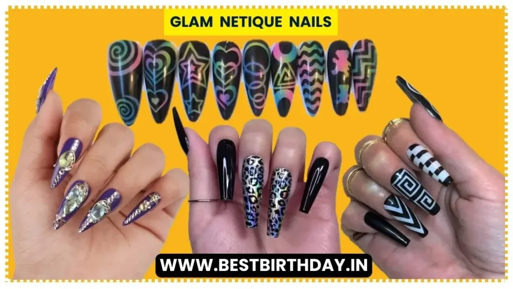 Glam Netique Nails