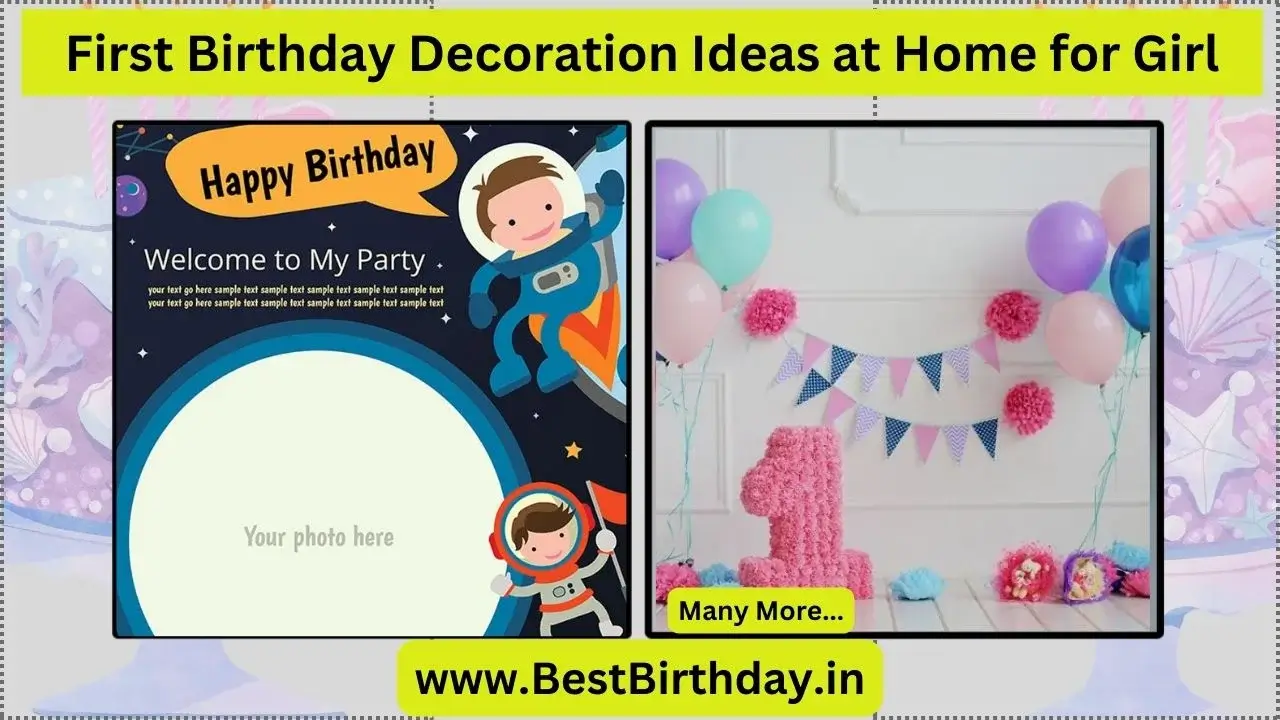 First Birthday Decoration Ideas at Home for Girl
